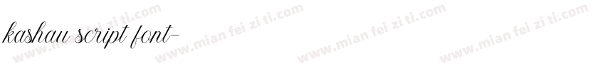 kashau script font字体转换